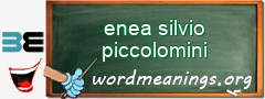 WordMeaning blackboard for enea silvio piccolomini